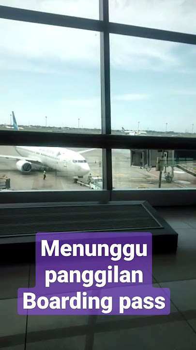 menunggu panggilan boarding pass #viral