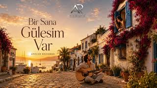 Atölye Records – Bir Sana Gülesim Var