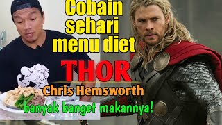 Saya Mencoba Makanan Diet THOR Chris Hemsworth