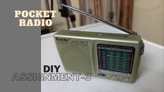 DIY Assignment - 3 | Pocket Radio | Vallesi Chaithanya Sumanth | 21EC30057 | IIT Kharagpur