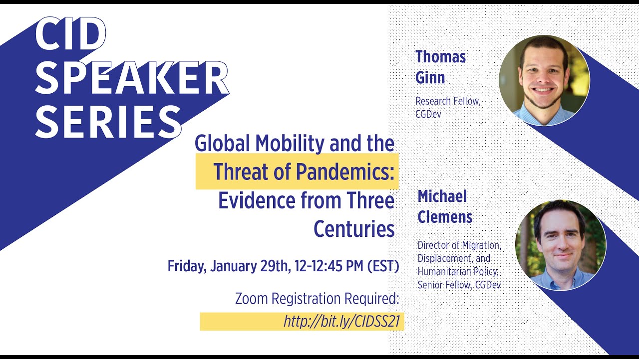 CID Speaker Series: Global Mobility & the Threat of Pandemics – Evidence from Three Centuries