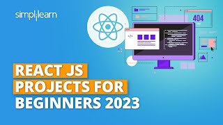 React JS Projects for Beginners 2026 | Create Clones of Popular Apps | React Projects | Simplilearn