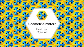 Geometric pattern Part 2 - Illustrator Tutorial