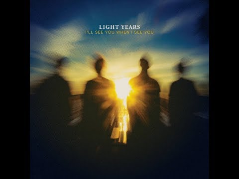 Light Years — Light Years-I'll See You When I See You FULL ALBUM | Ohio Punk Rock