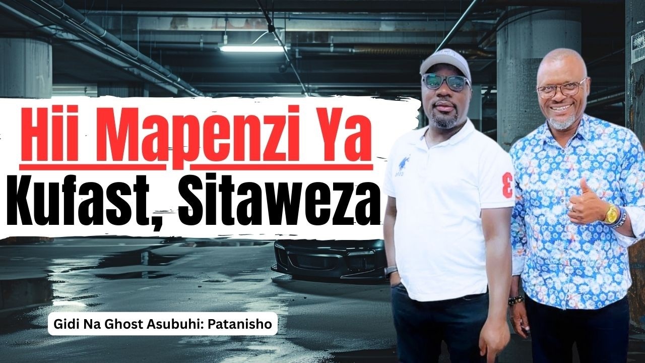 Yule Si Mtoto Wangu ,Na mimi Siyo Babako, But Unaweza Rudi.  Patanisho. Gidi Na Ghost