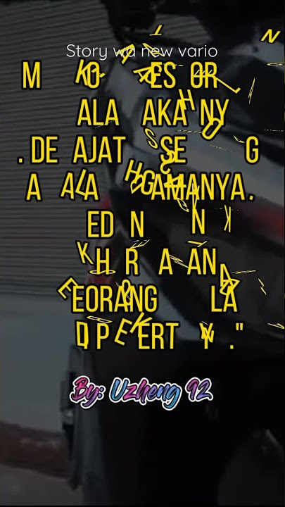 Story wa new vario 'kata kata mutiara '