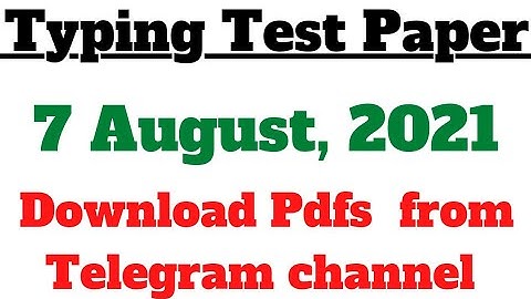 7 AUGUST TYPING TEST PDFS! HP JOA IT TYPING TEST PDFS!@HimachalGyan