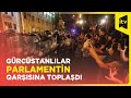 Tbilisidə genişmiqyaslı etiraz aksiyası keçirilir