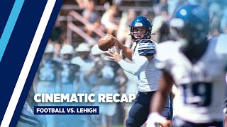 Football - Recap vs. Lehigh
