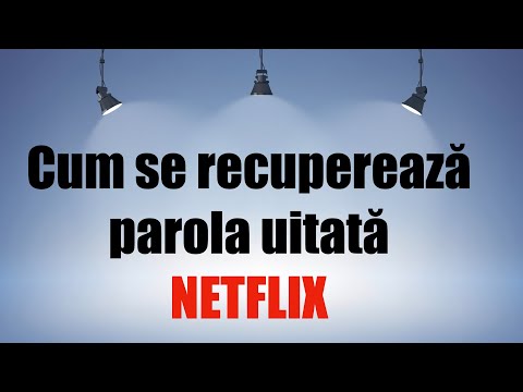Cum se recuperează parola uitată Netflix