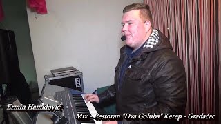 Ermin Hamidovic - Narodni Mix | Restoran "Dva Goluba" Gradacac (Uzivo)