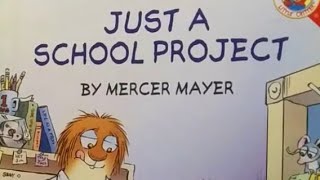 Little Critter~ Just A School Project ~ Story Time with Ana Profile