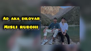 Ad aka Dilovar Misli rubohi/Ад ака Диловар Мисли рубохи #2024