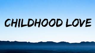 Childhood Love (Lyrics) | English New Song Lyrics 2026 screenshot 5