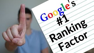 google just told us their 1 ranking factor
