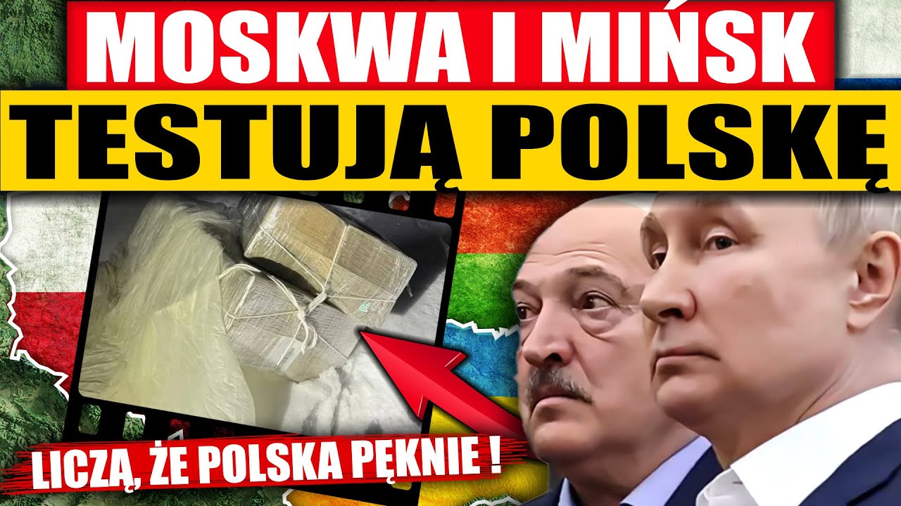 MOSKWA I MIŃSK TESTUJĄ WARSZAWĘ - LICZĄ, ŻE POLSKA PĘKNIE