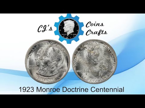 1923 Monroe Doctrine Centennial CJs Coins Crafts