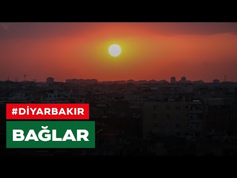 DİYARBAKIR | BAĞLAR ( Zorluklar Hayatın Süsüdür )