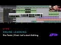 Avid online learning  pro tools  first lets start editing