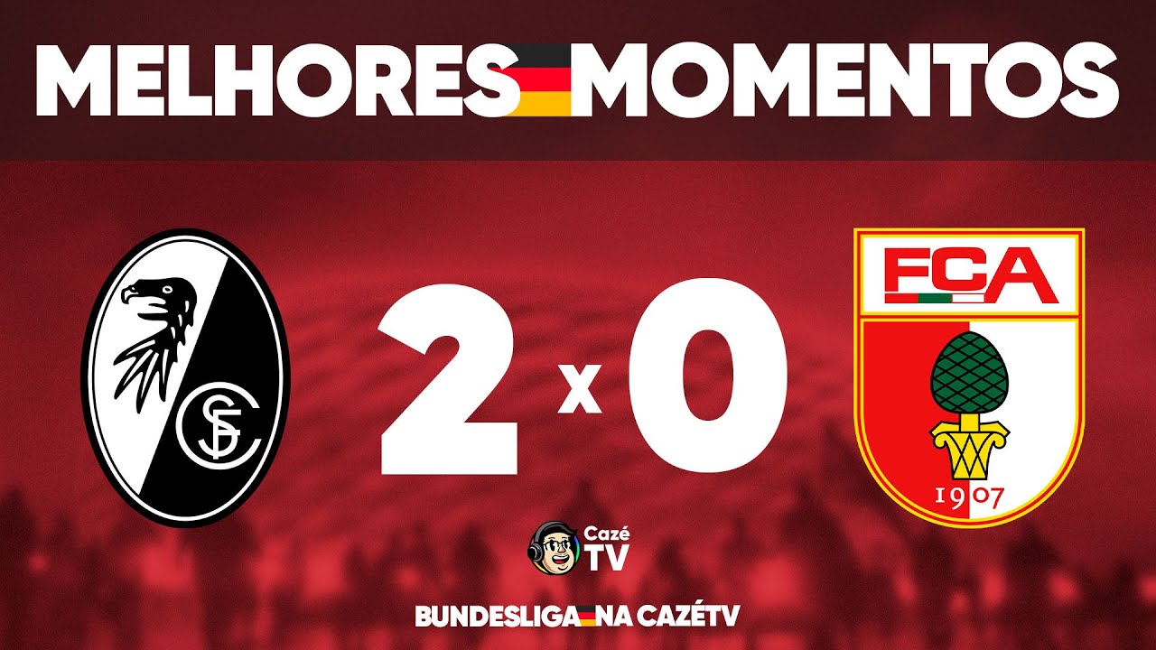 VITÓRIA EM CASA | FREIBURG 2 X 0 AUGSBURG | MELHORES MOMENTOS | RODADA 6 | BUNDESLIGA