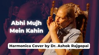 Abhi Mujh Mein Kahin  Harmonica Cover By Dr Ashok Rajgopal