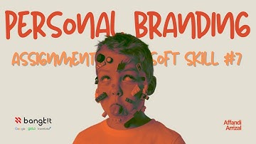 Personal Branding and Interview Communication | Affandi Arrizal (CC-33) | #LifeAtBangkit