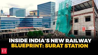 India’s New Railway Blueprint: Surat’s ₹1,500cr Multi-Modal hub hits 50% phase 1 milestone