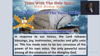 Time With The Holy Spirit(4) - The Mystery Of The Voice Of God - With Bishop Ajose