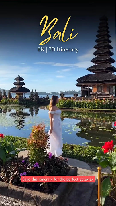 Itinerary 7 Hari di Bali✨Cek deskripsi untuk detailnya 📌