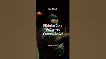 Mistakes Don’t Define You – Your Comeback Does!