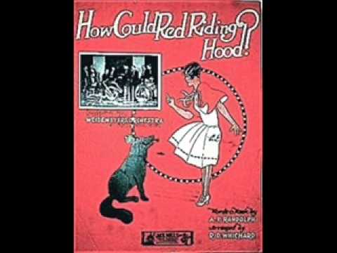 Al Lentz Orch - How Could Red Riding Hood 1926