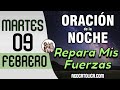 Oracion de la Noche de Hoy Martes 09 de Febrero - Tiempo De Orar