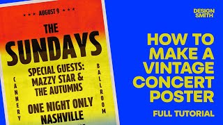 How to Make a Vintage Concert #Poster - Full Tutorial