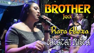 RARA ALEXA // CATATAN DUSTA //  BROTHER  (Official Musik Video)