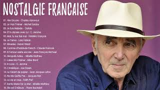 Charles Aznavour, Dalida, Michel Sardou , Jacques Brel 💖Nostalgie Chansons Francaise 2023 💖