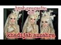 Hijab Pengantin Khadijah Azzahra