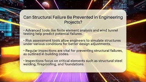 Can Structural Failure Be Prevented in Engineering Projects? | How Things Break News