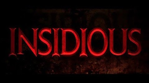 Insidious Chapter 1 Quiz - Multiple Choice