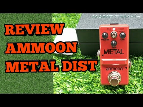review-ammoon-metal-distortion