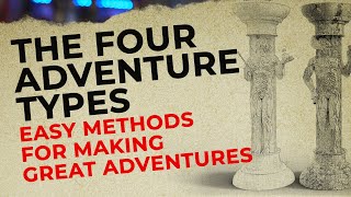 The 4 Adventure Types You Should Be Using In Your RPG Campaigns screenshot 5