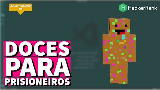 SAVE THE PRISONER (HACKER RANK / JS) - Lógica de Programação #45