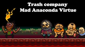 Trash company: Mad Anaconda Virtue - Lisa The Pointless Ultimate Modpack