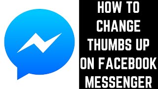 How to Change Thumbs Up On Facebook Messenger screenshot 2