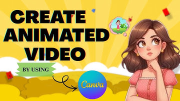 How to Create Animated Videos using Canva For FREE (Step-By-Step Tutorial).