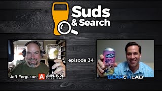 🍺🔍  Suds & Search 34 | Jeff Ferguson, Partner at Amplitude Digital