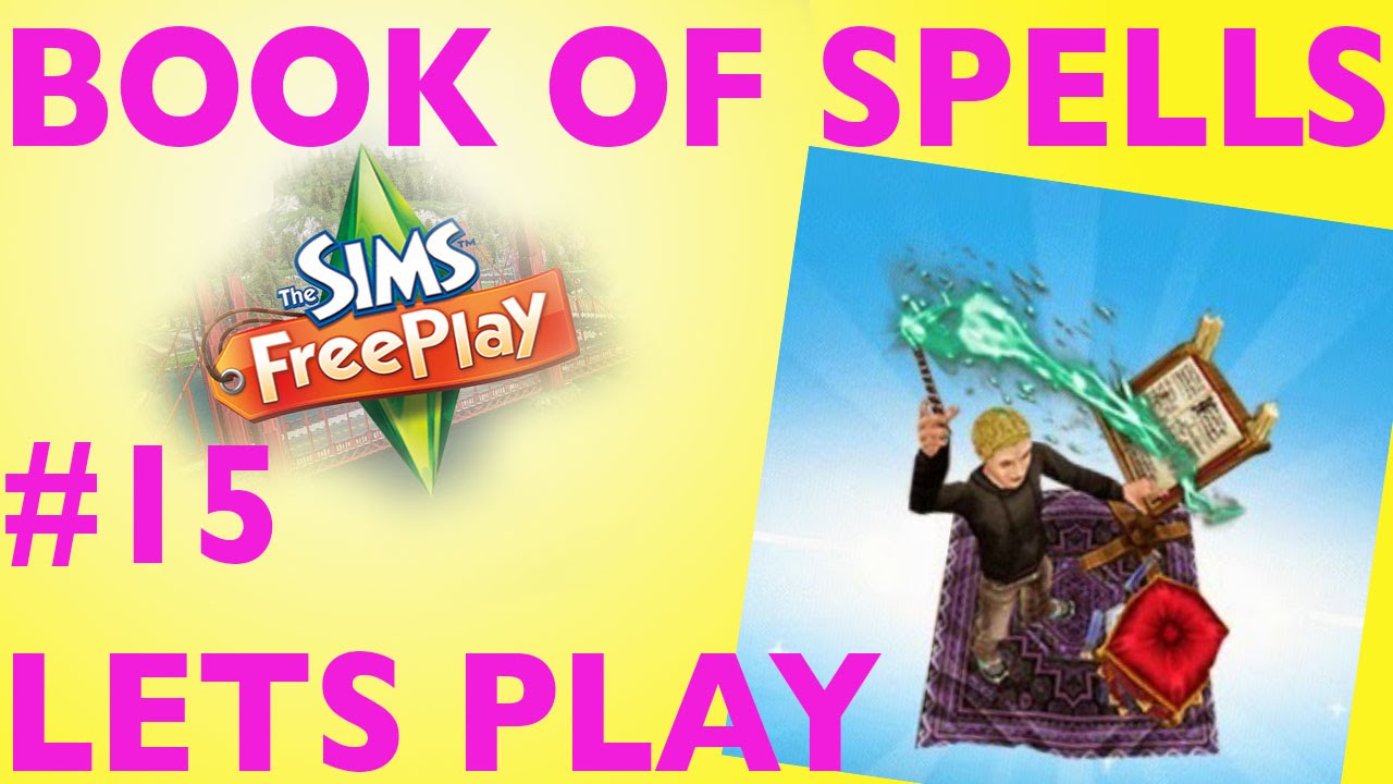 Sims Freeplay Book Of Spells Quest Lets Play 15 YouTube
