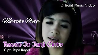 MARTHA FHIRA | TASESO JO JANJI CINTO | Cipt. Papa Ragel - Pop Minang 2022 (Official Music Video)