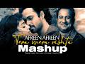 Afreen Afreen x Tera Mera Rishta Purana Mashup | Soulful Romantic Mashup | Sufi Vibe Mashup