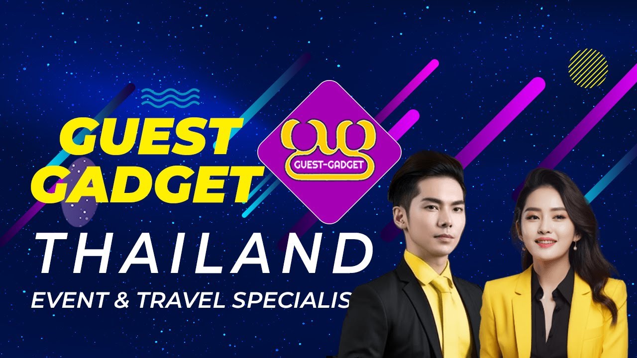 Travel & Event Thailand GUESTGADGET services