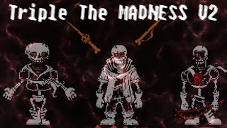 The Great Murder Trio - Phase 2: Triple the Madness [v2]